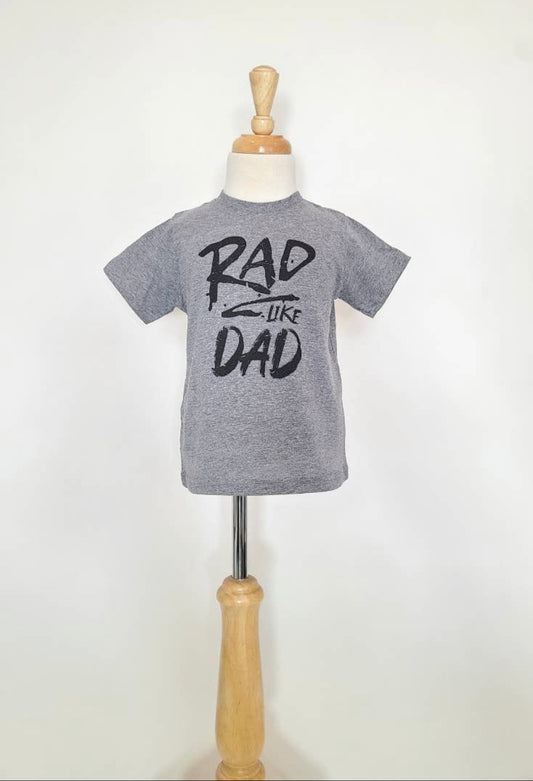 Rad Like Dad Tee